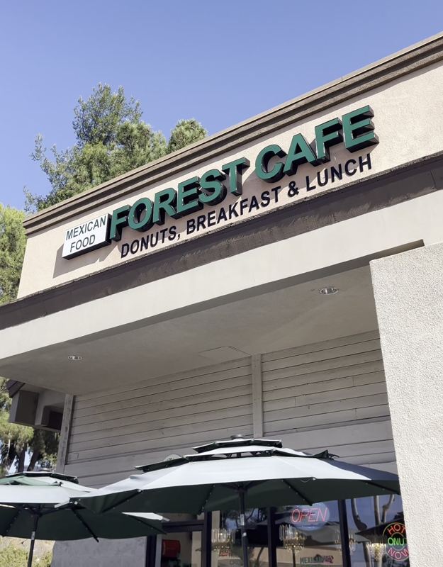 Forest Cafe storefront on El Toro Rd — Mexican Food, Donuts, Breakfast & Lunch